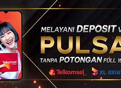 Slot Deposit Pulsa 3K Tanpa Potongan Telkomsel Prabayar